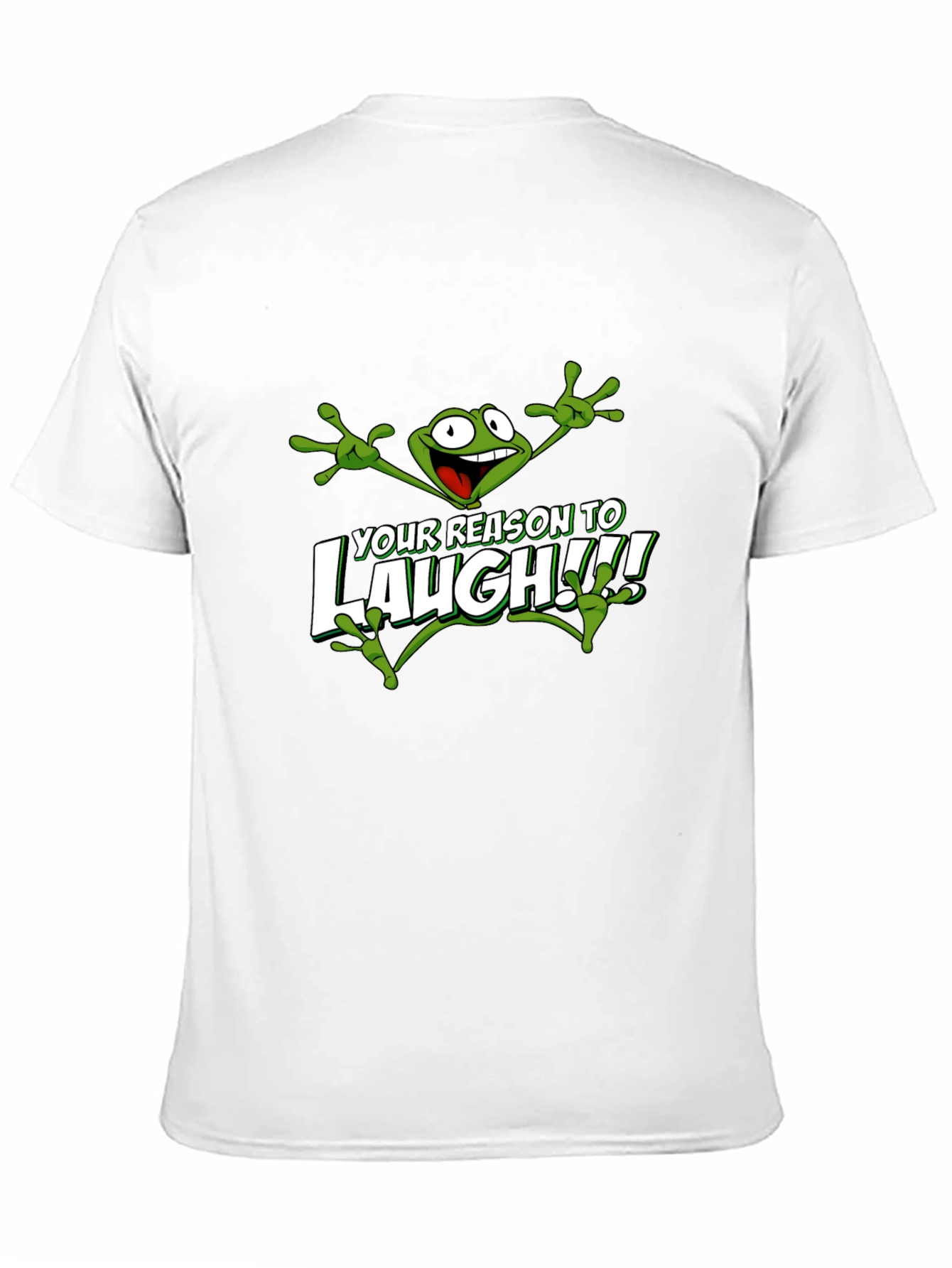 Funny Frog T-Shirt - Reason to Laugh!