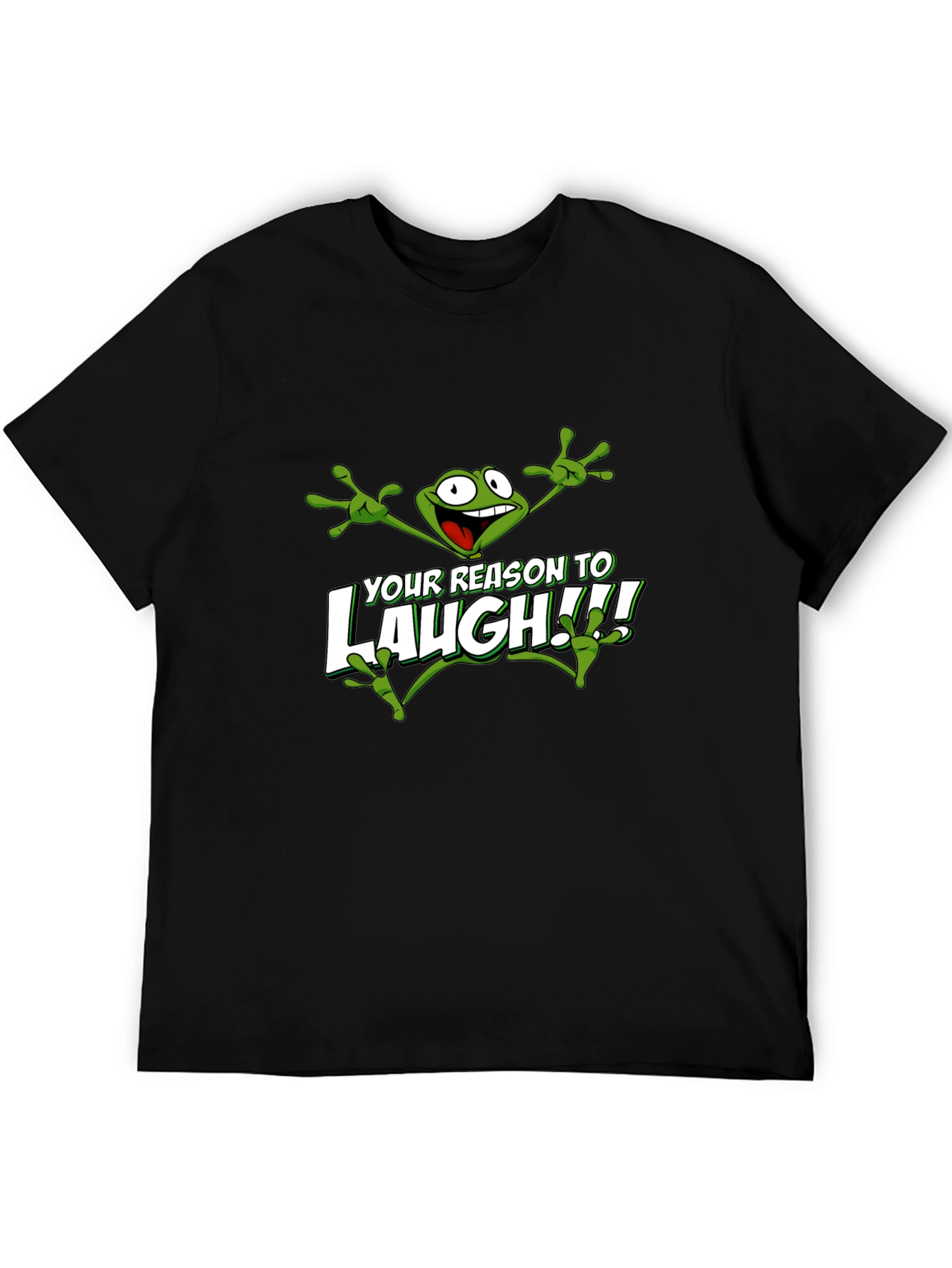 Funny Frog T-Shirt - Reason to Laugh!