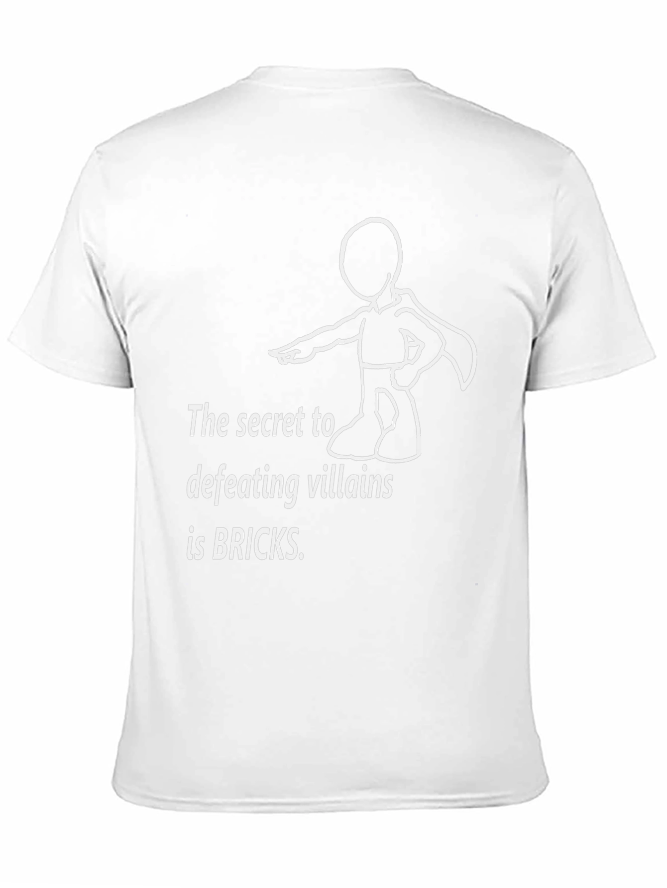 Secret to Defeating Villains Bricks T-Shirt