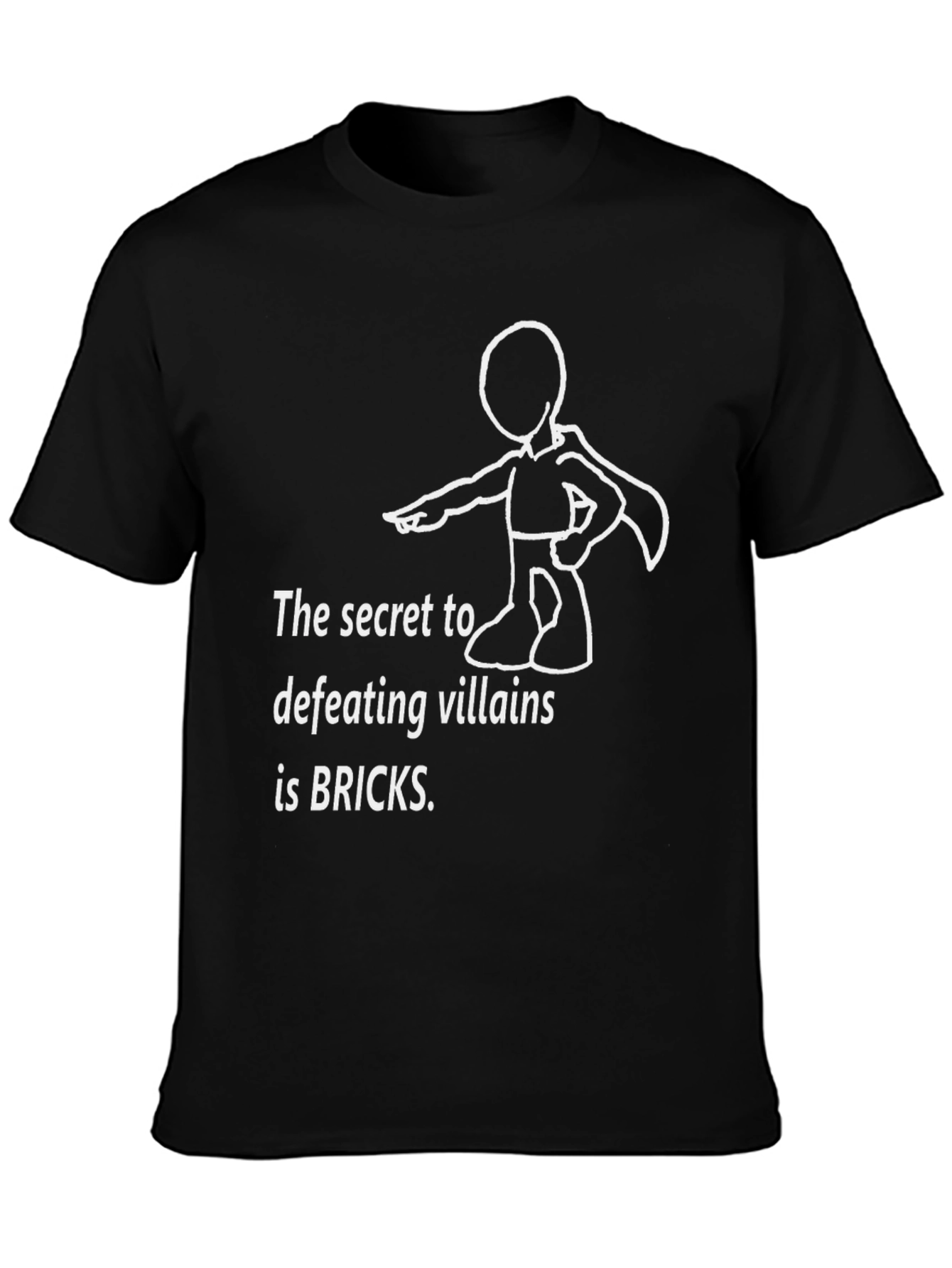 Secret to Defeating Villains Bricks T-Shirt
