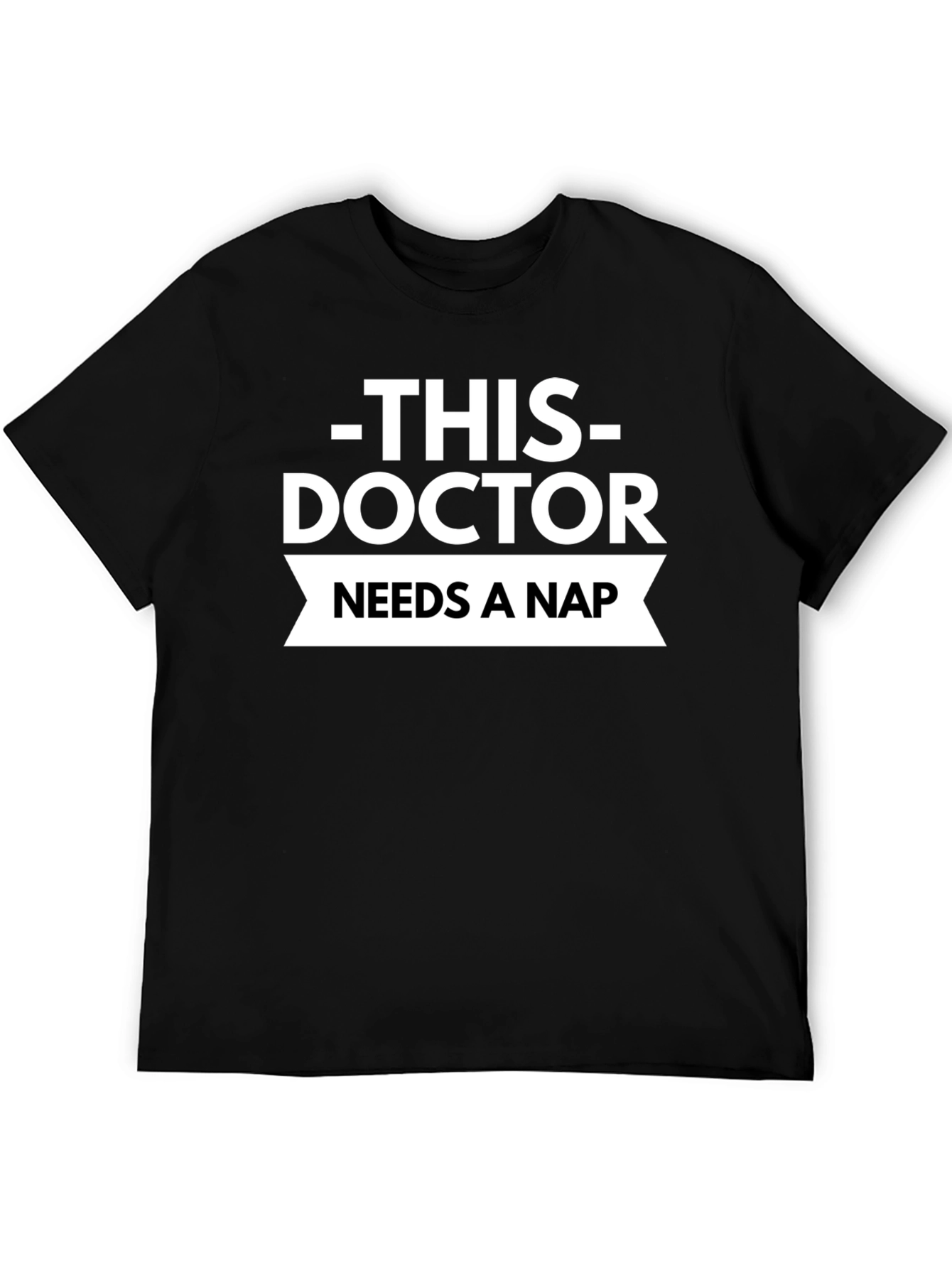 This Doctor Needs a Nap T-Shirt