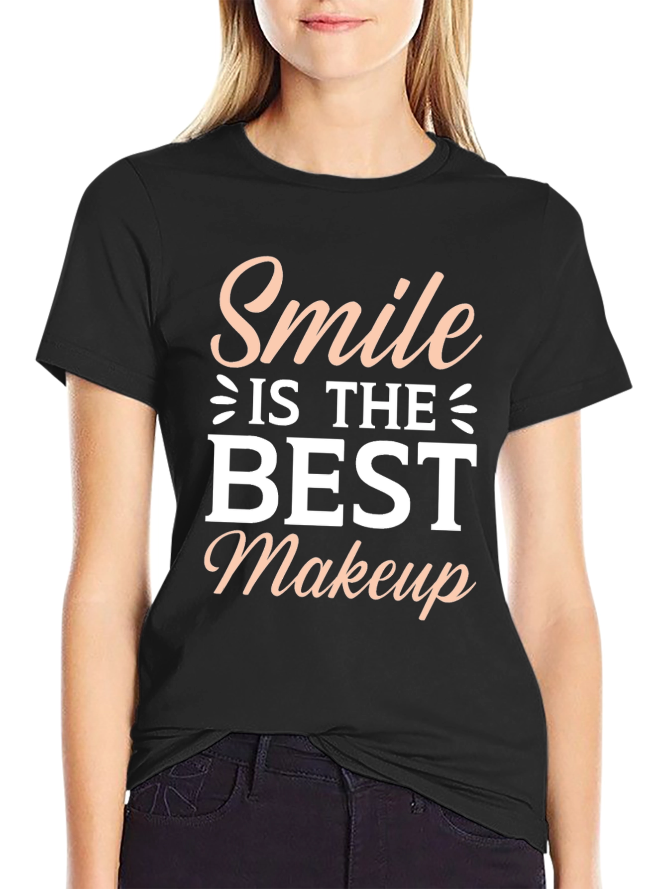 Smile is the Best Makeup - Graphic T-Shirt