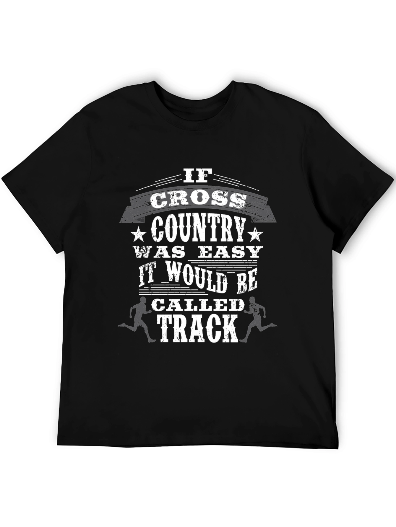 Cross Country Running T-Shirt Funny Track Tee