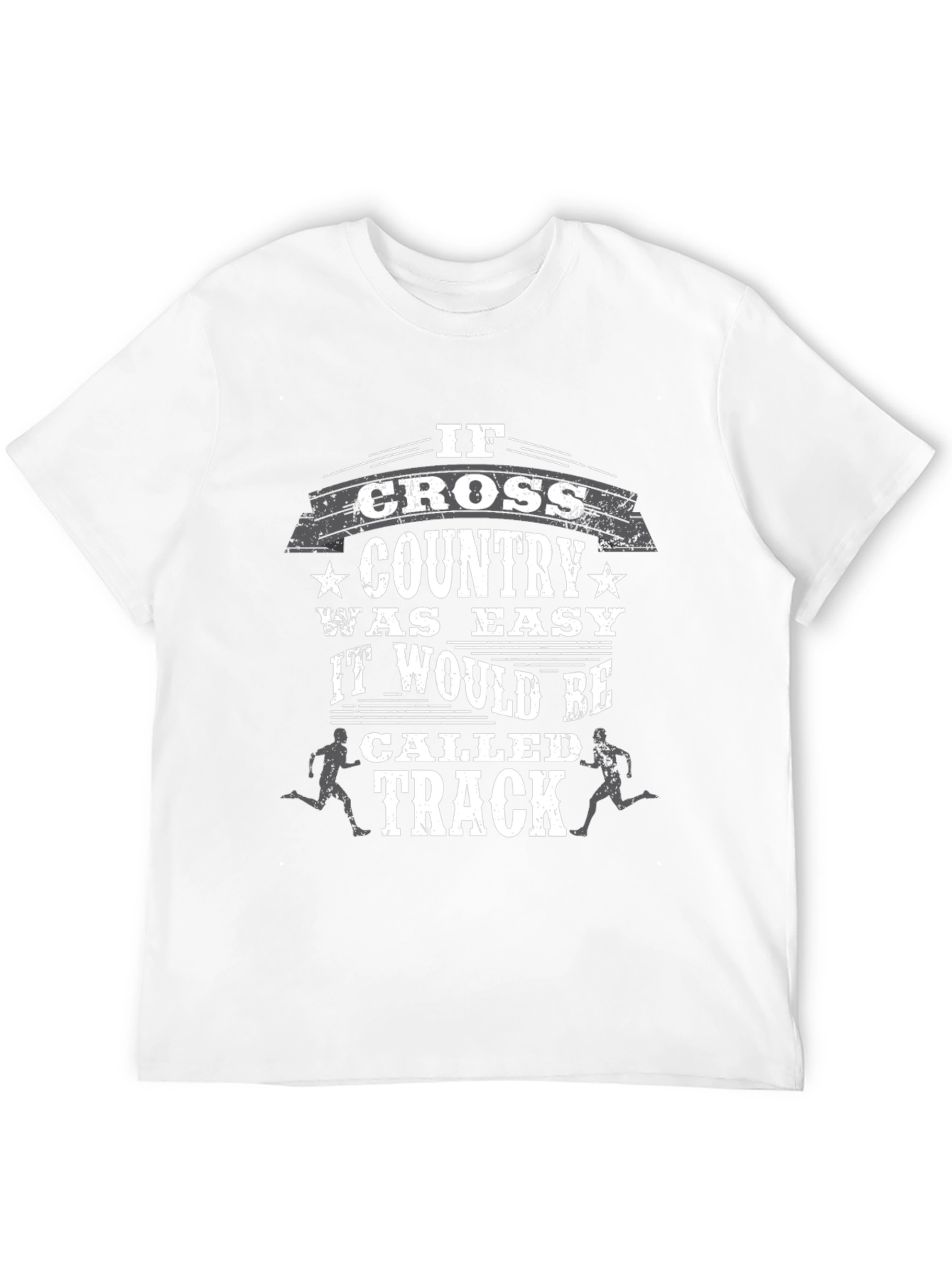 Cross Country Running T-Shirt Funny Track Tee