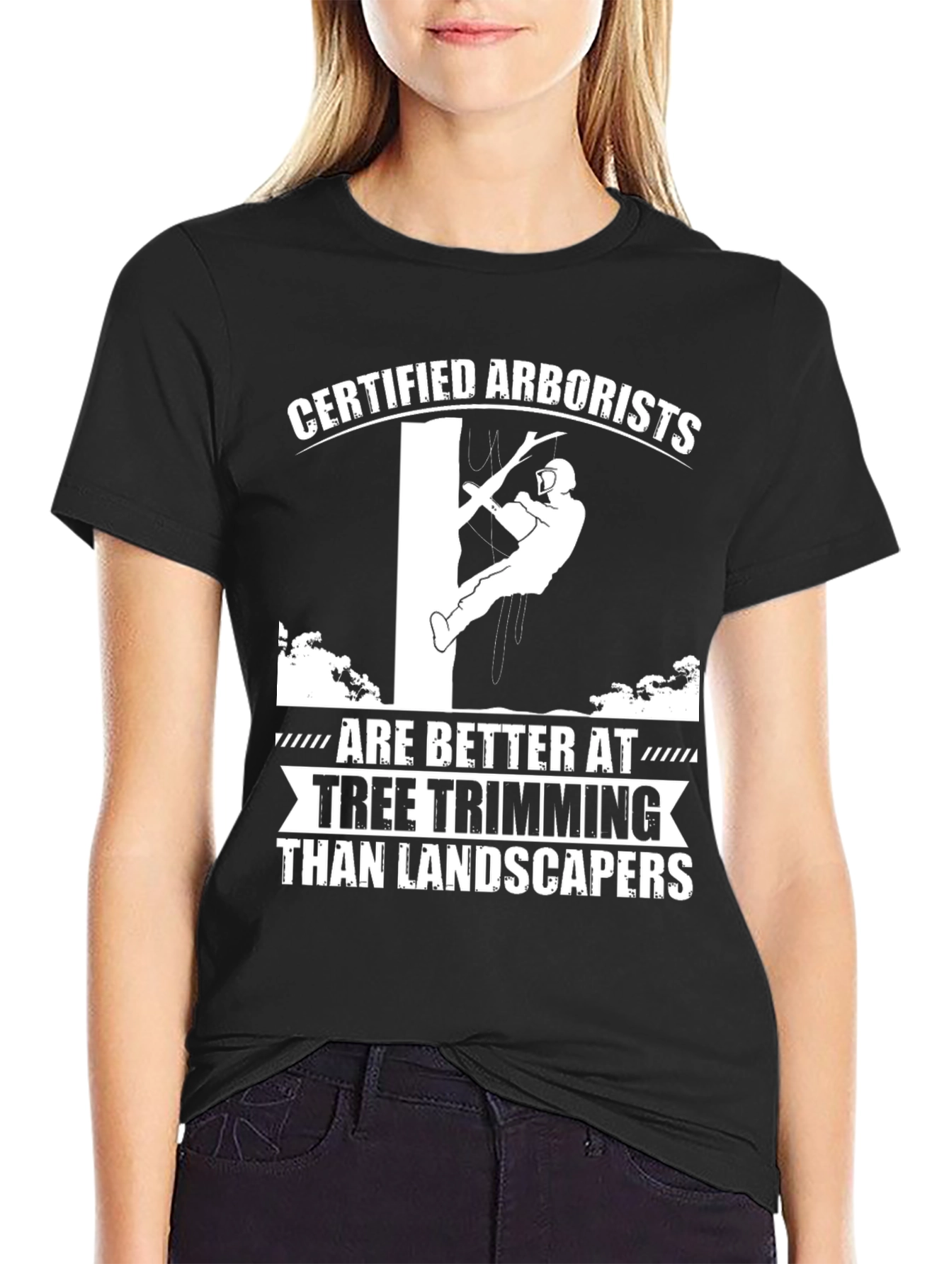 Certified Arborist T-Shirt - Tree Trimming Expert Tee