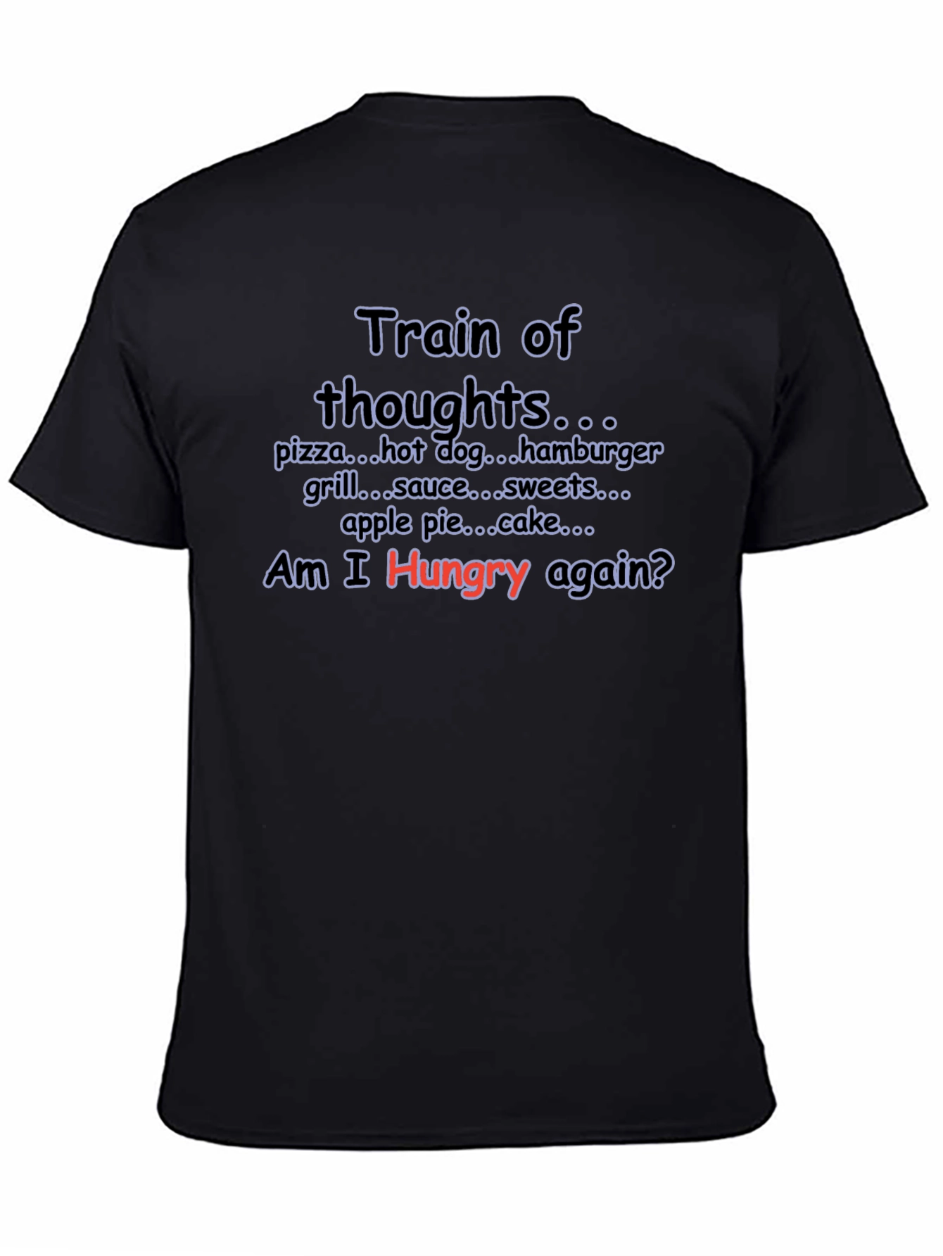 Train of Thoughts Funny Foodie T-Shirt