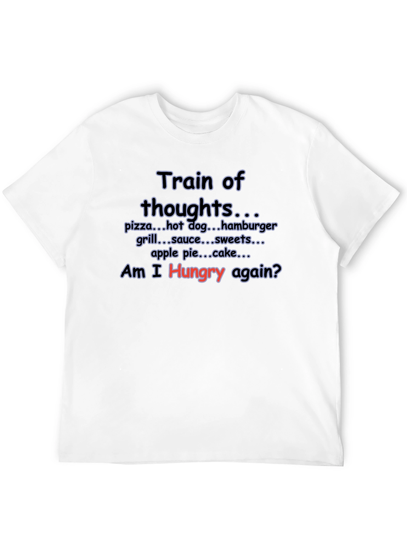 Train of Thoughts Funny Foodie T-Shirt