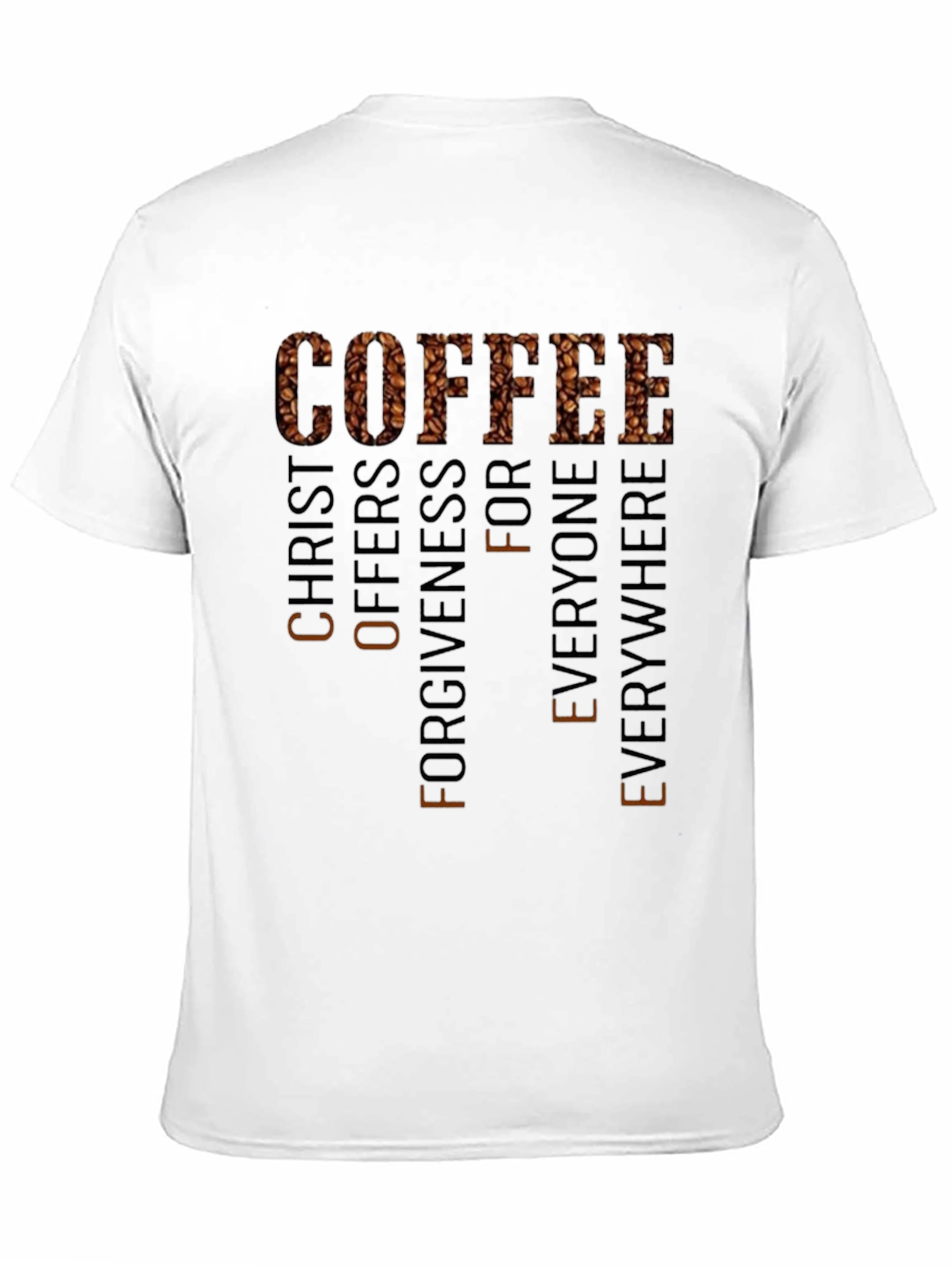 Coffee Christ Offers Forgiveness T-Shirt