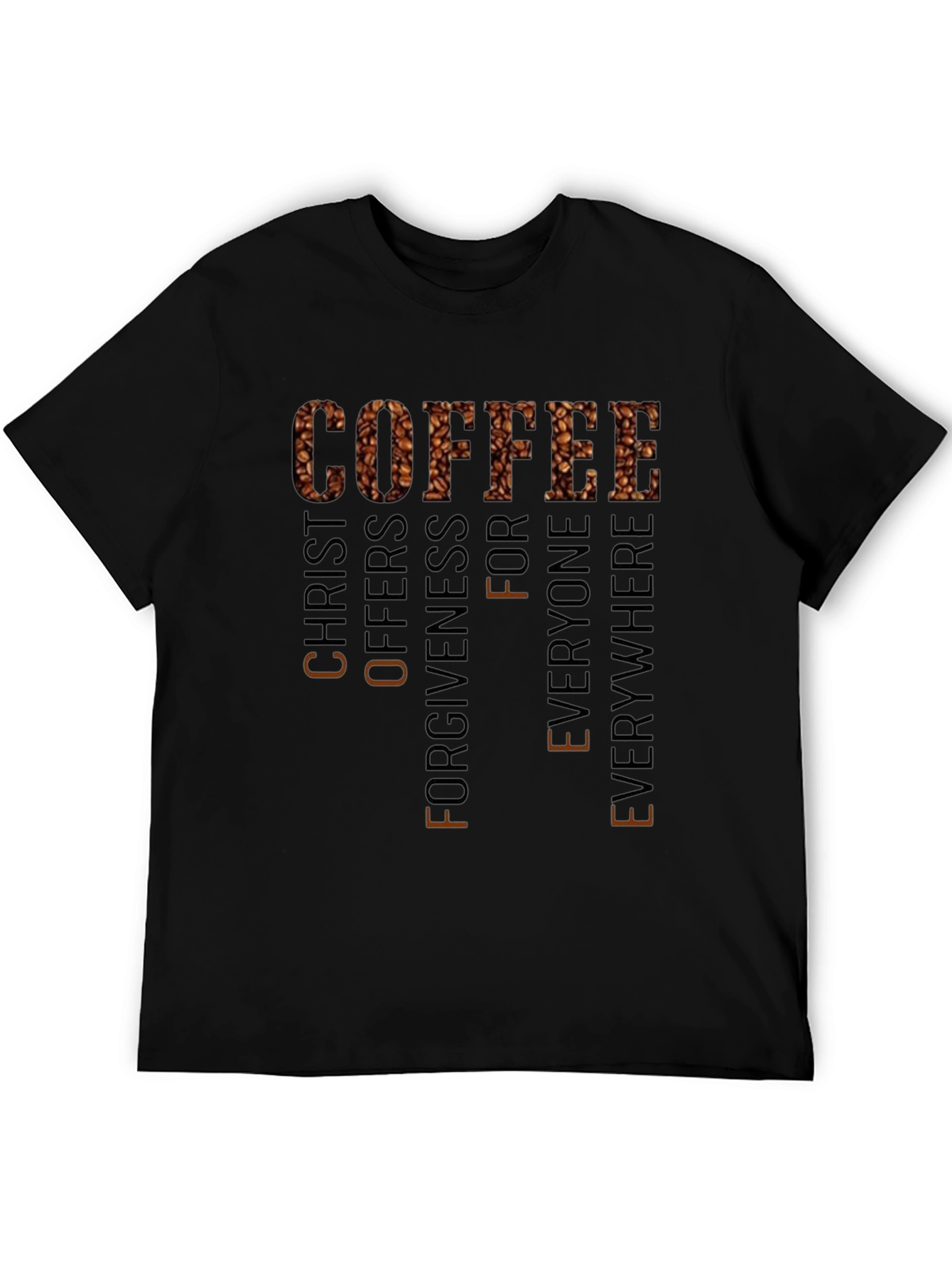 Coffee Christ Offers Forgiveness T-Shirt