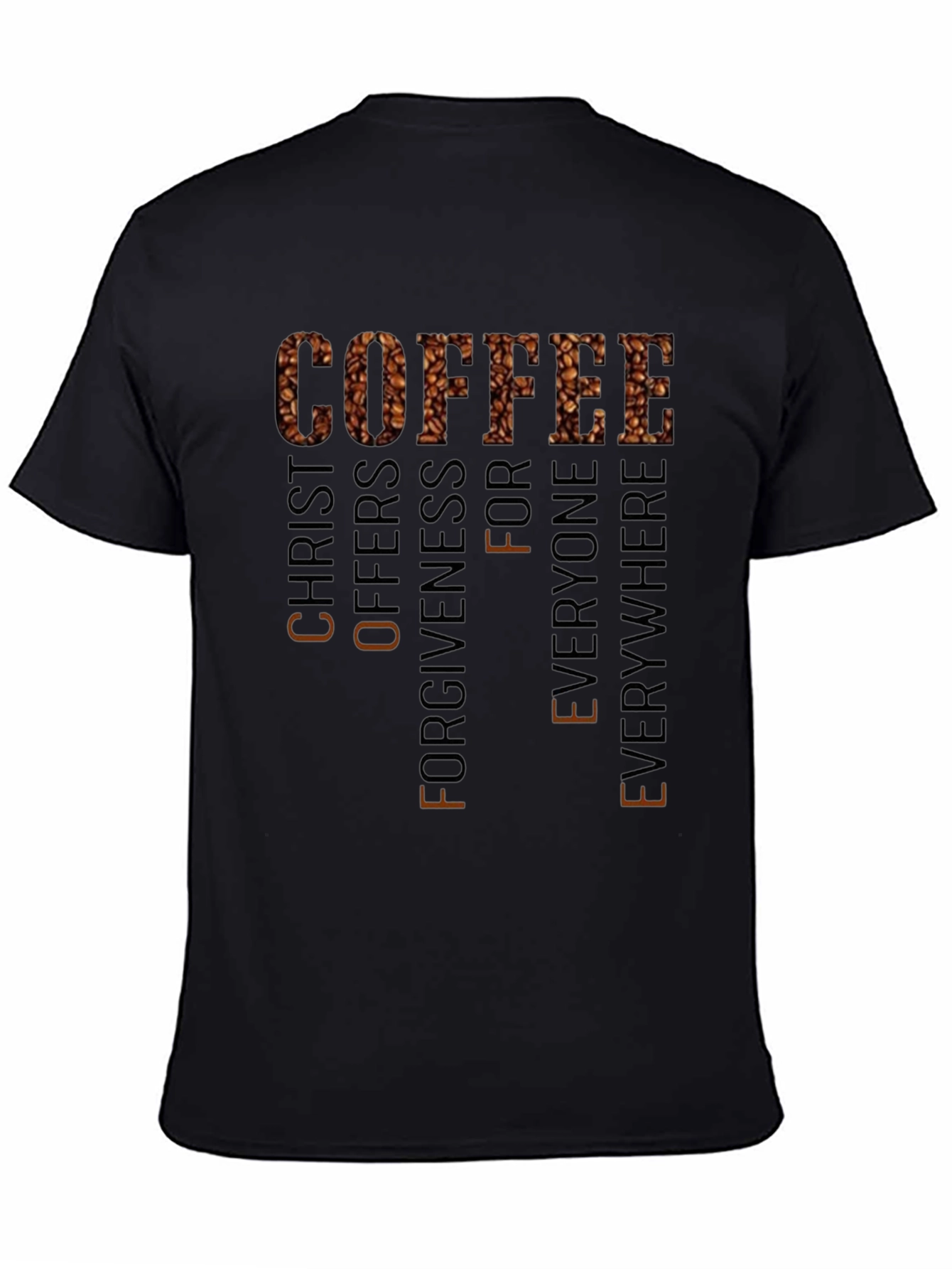Coffee Christ Offers Forgiveness T-Shirt