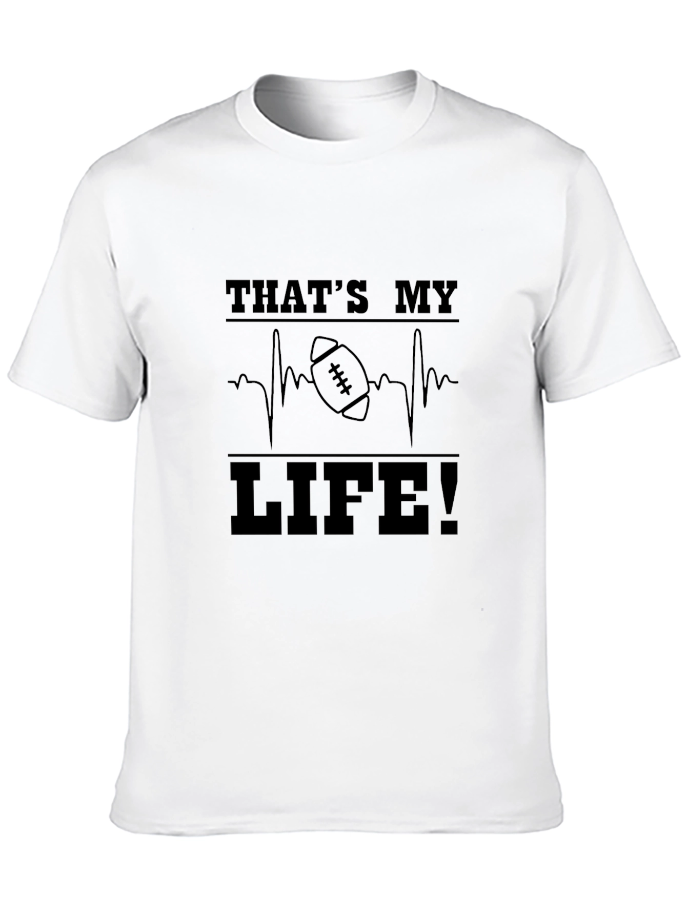 Thats My Life Football T-Shirt