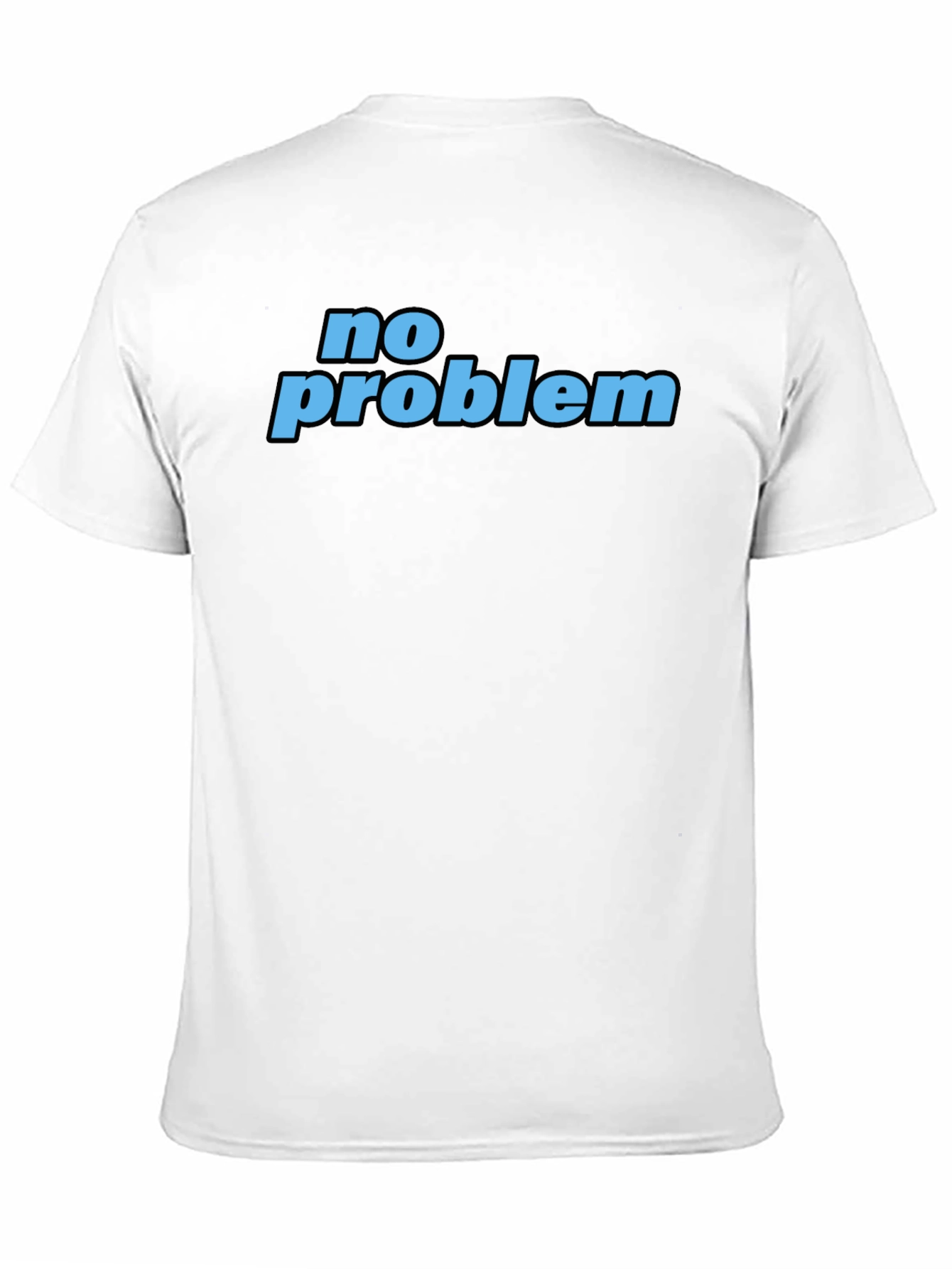 No Problem T-Shirt - Casual Black Tee