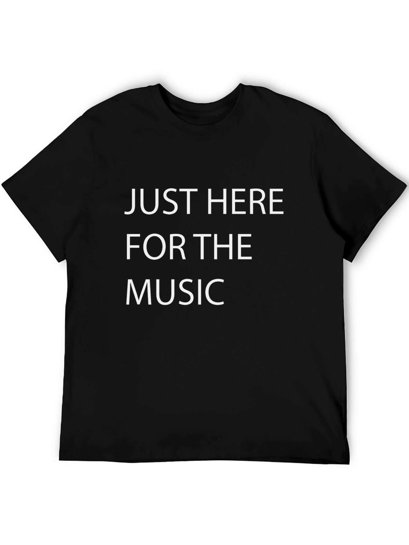 Just Here For The Music Graphic Tee