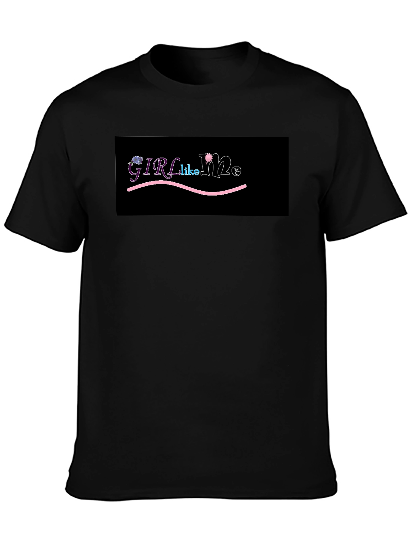 Girl Like Me Graphic Tee - Black Cotton T-Shirt