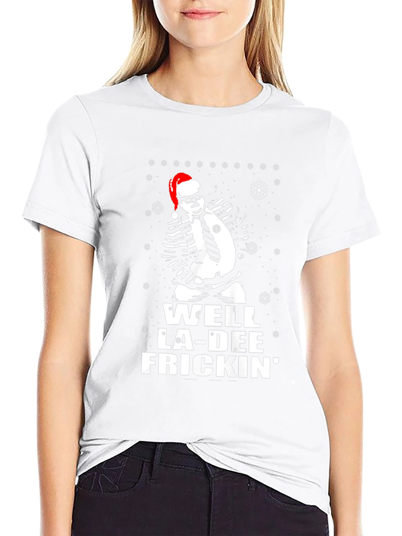 Well La-Dee Frickin Christmas Tee