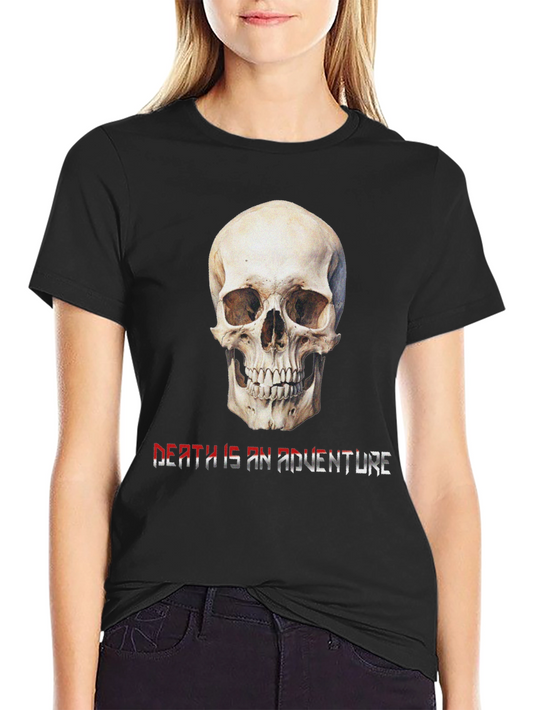 Skull Death is an Adventure Graphic Tee