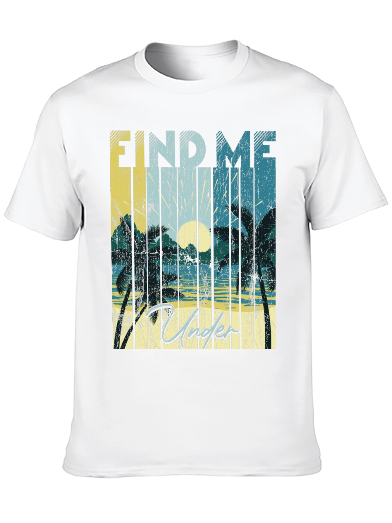 Find Me Under Palms Graphic T-Shirt