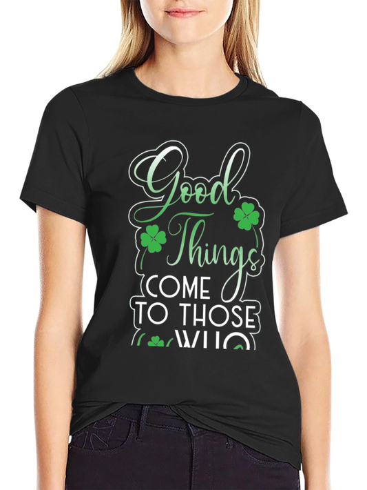 Good Things St. Patricks Day Tee