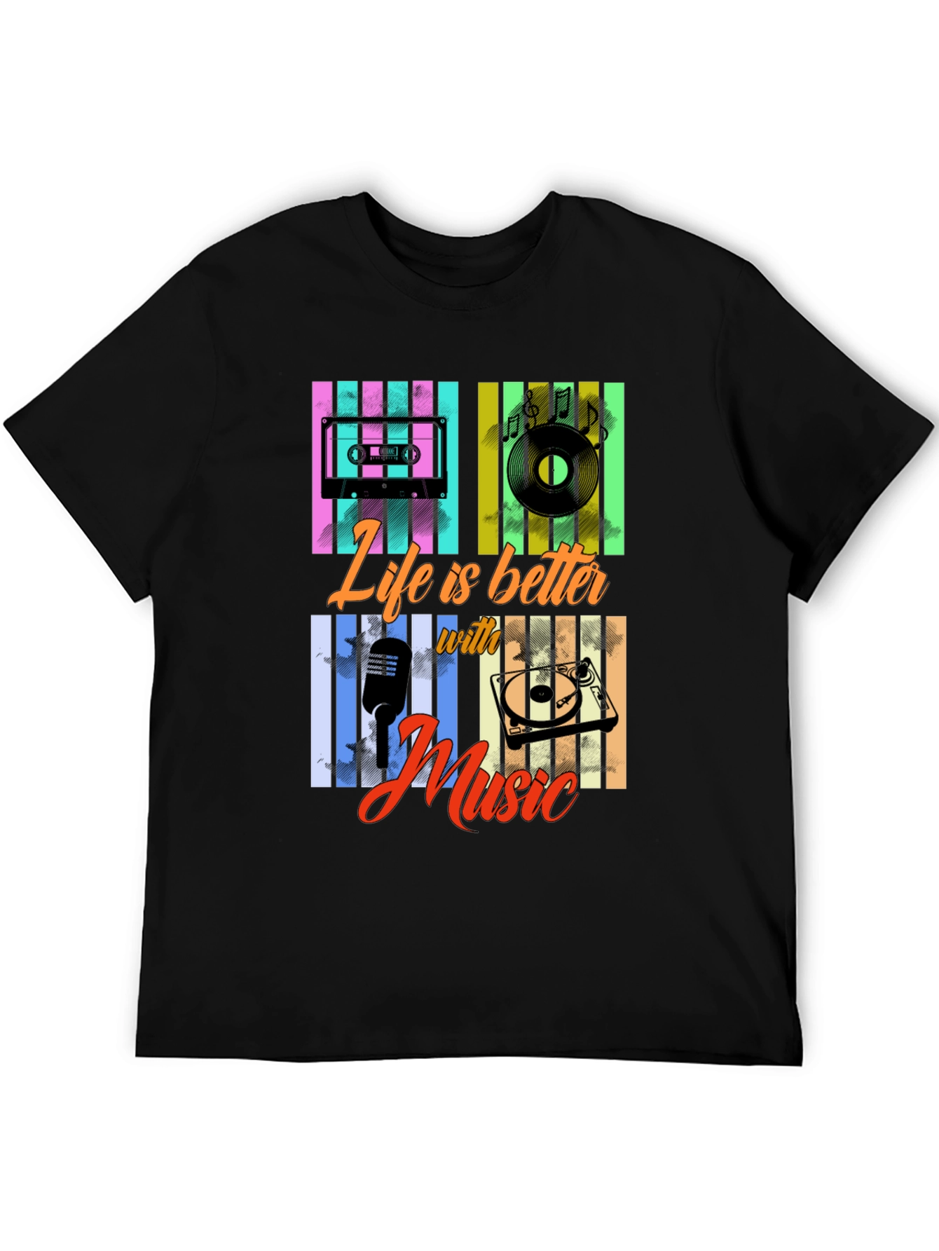 Life Is Better With Music T-Shirt
