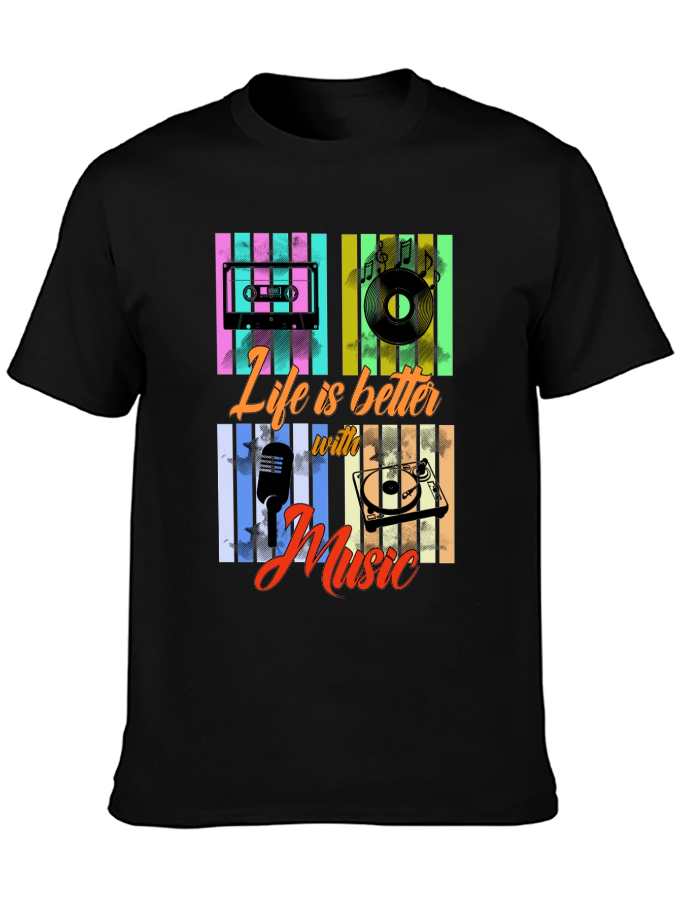 Life Is Better With Music T-Shirt