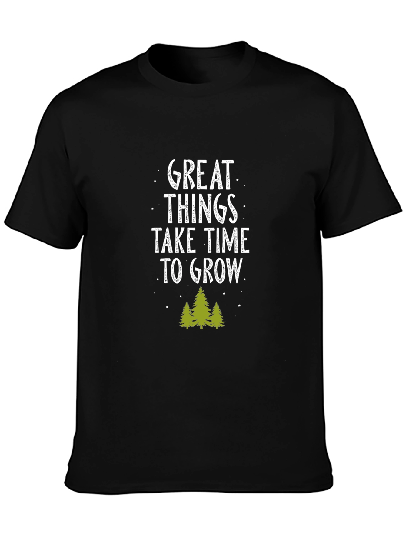 Great Things Take Time to Grow T-Shirt