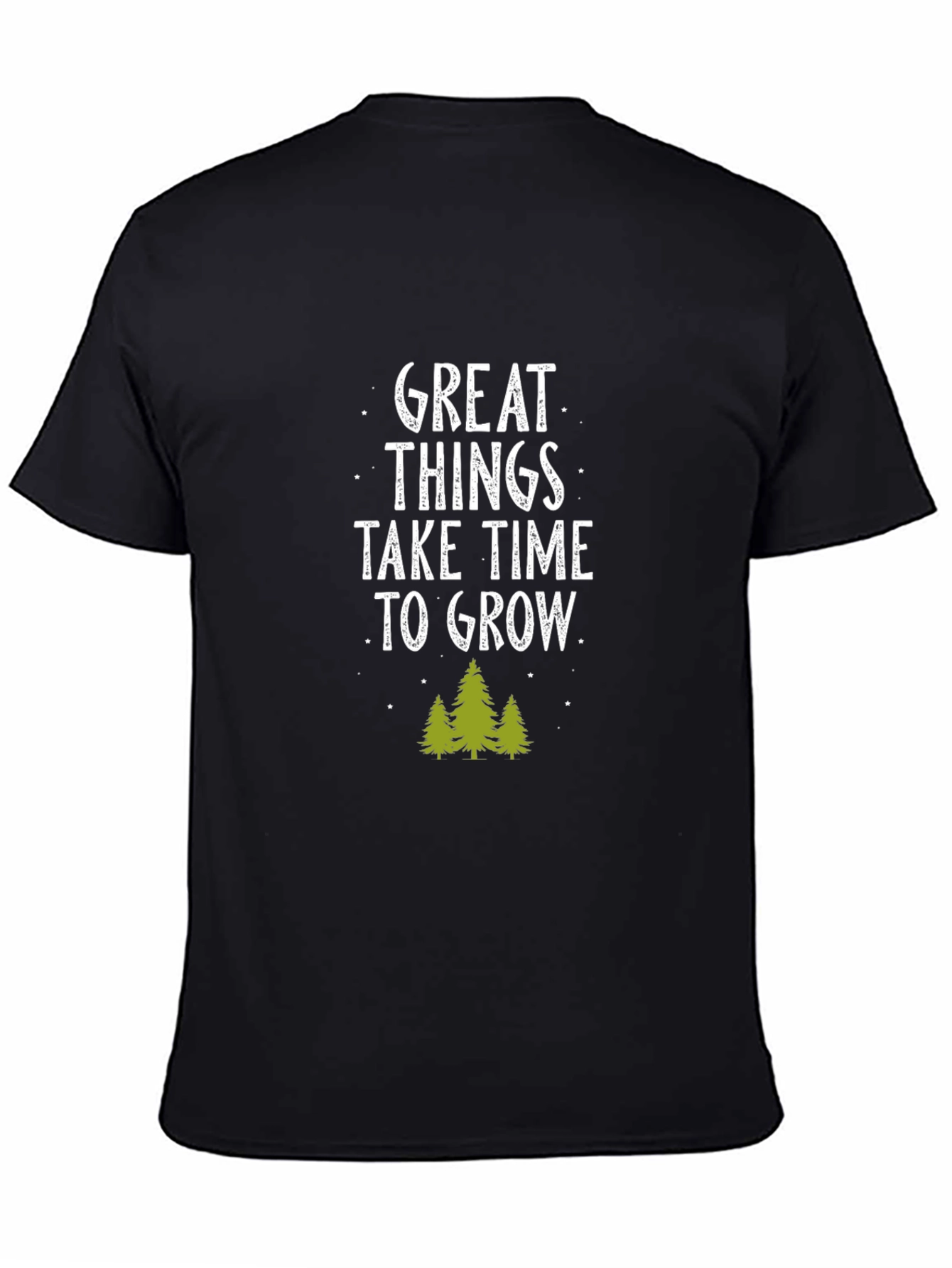 Great Things Take Time to Grow T-Shirt