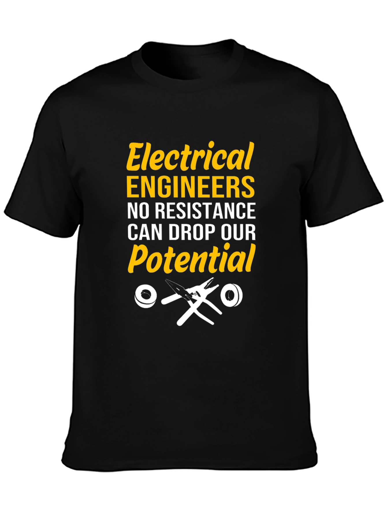 Electrical Engineers Potential T-Shirt