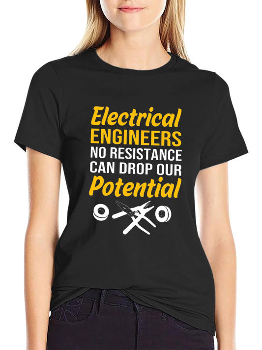 Electrical Engineers Potential T-Shirt