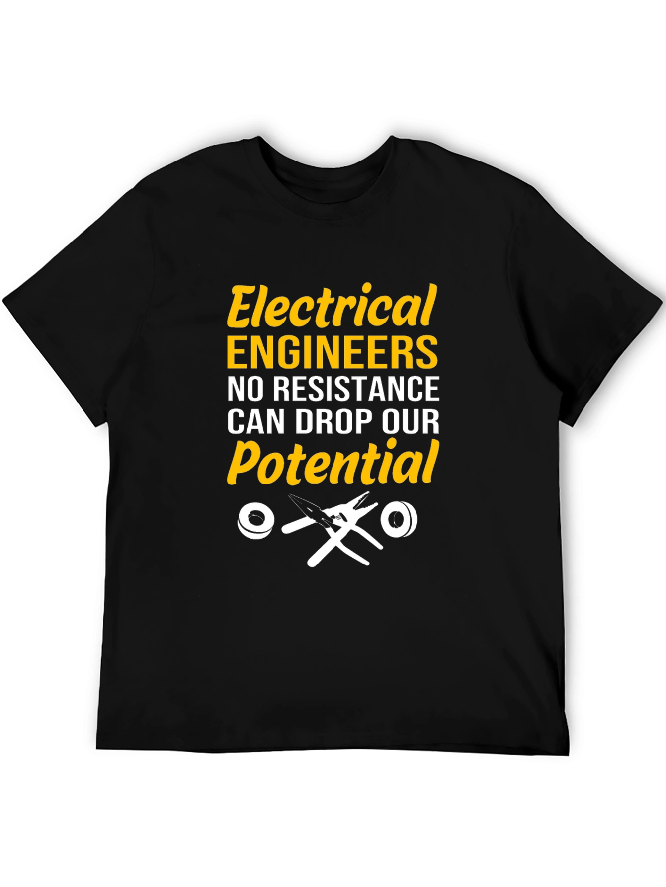 Electrical Engineers Potential T-Shirt