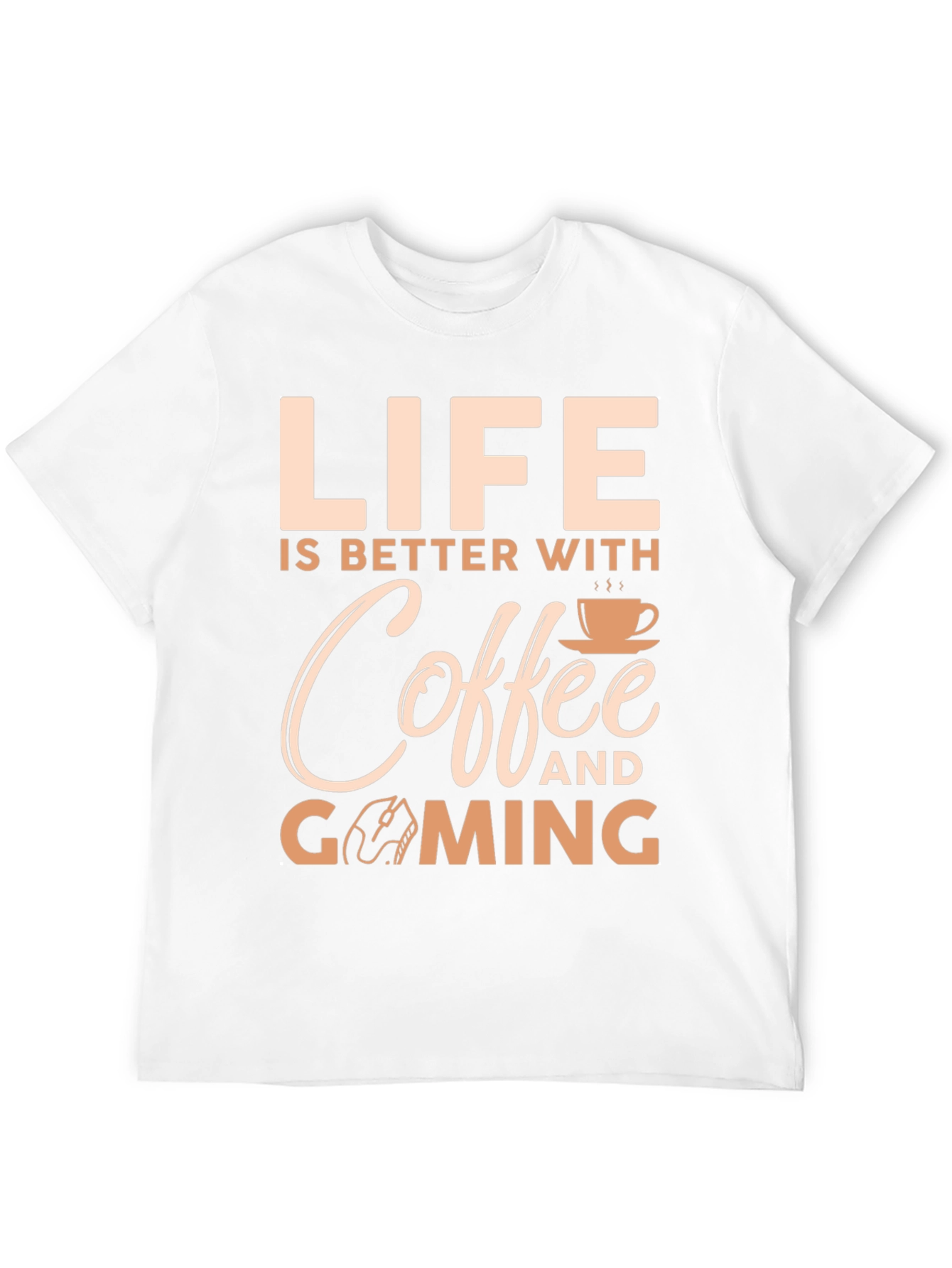 Life Is Better With Coffee And Gaming T-Shirt