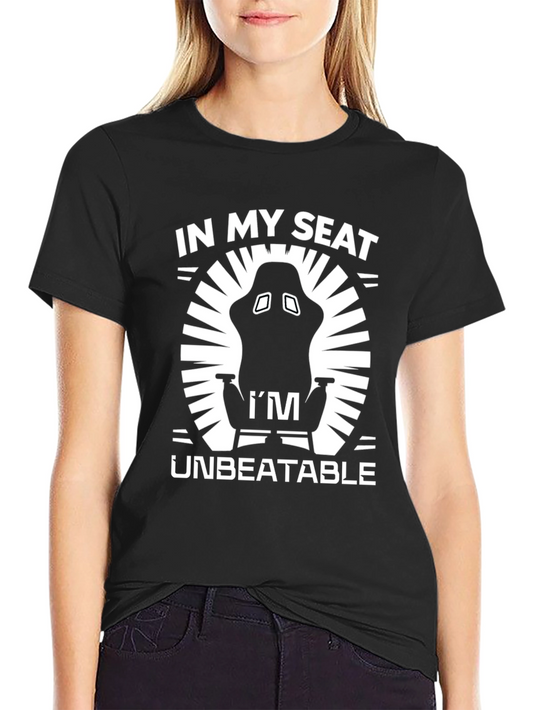 In My Seat Im Unbeatable Gaming T-Shirt