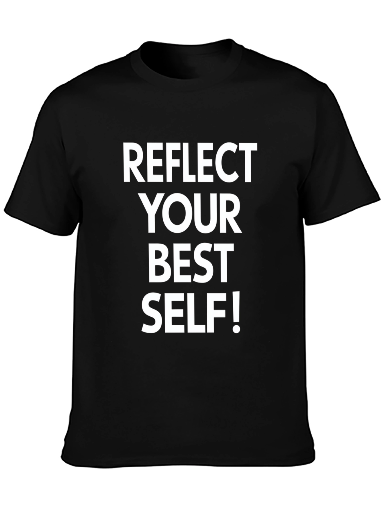 Reflect Your Best Self! T-Shirt