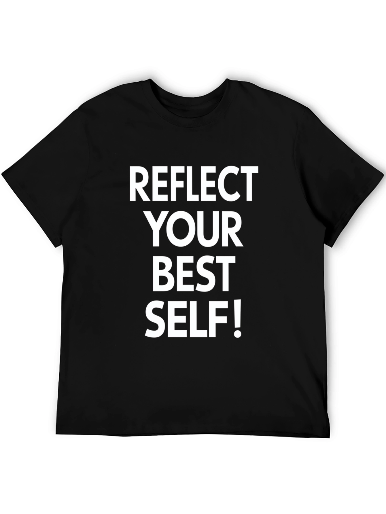 Reflect Your Best Self! T-Shirt