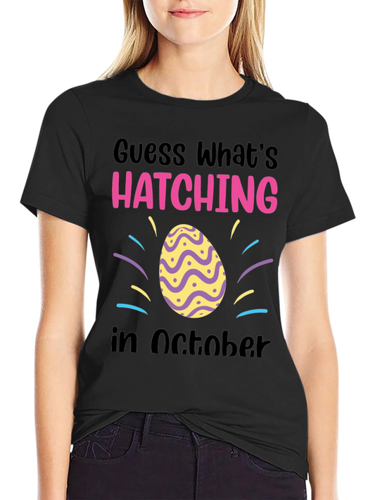 Hatching in October T-Shirt - Baby Announcement Tee