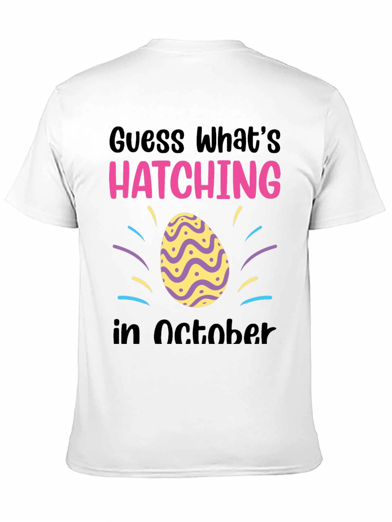 Hatching in October T-Shirt - Baby Announcement Tee