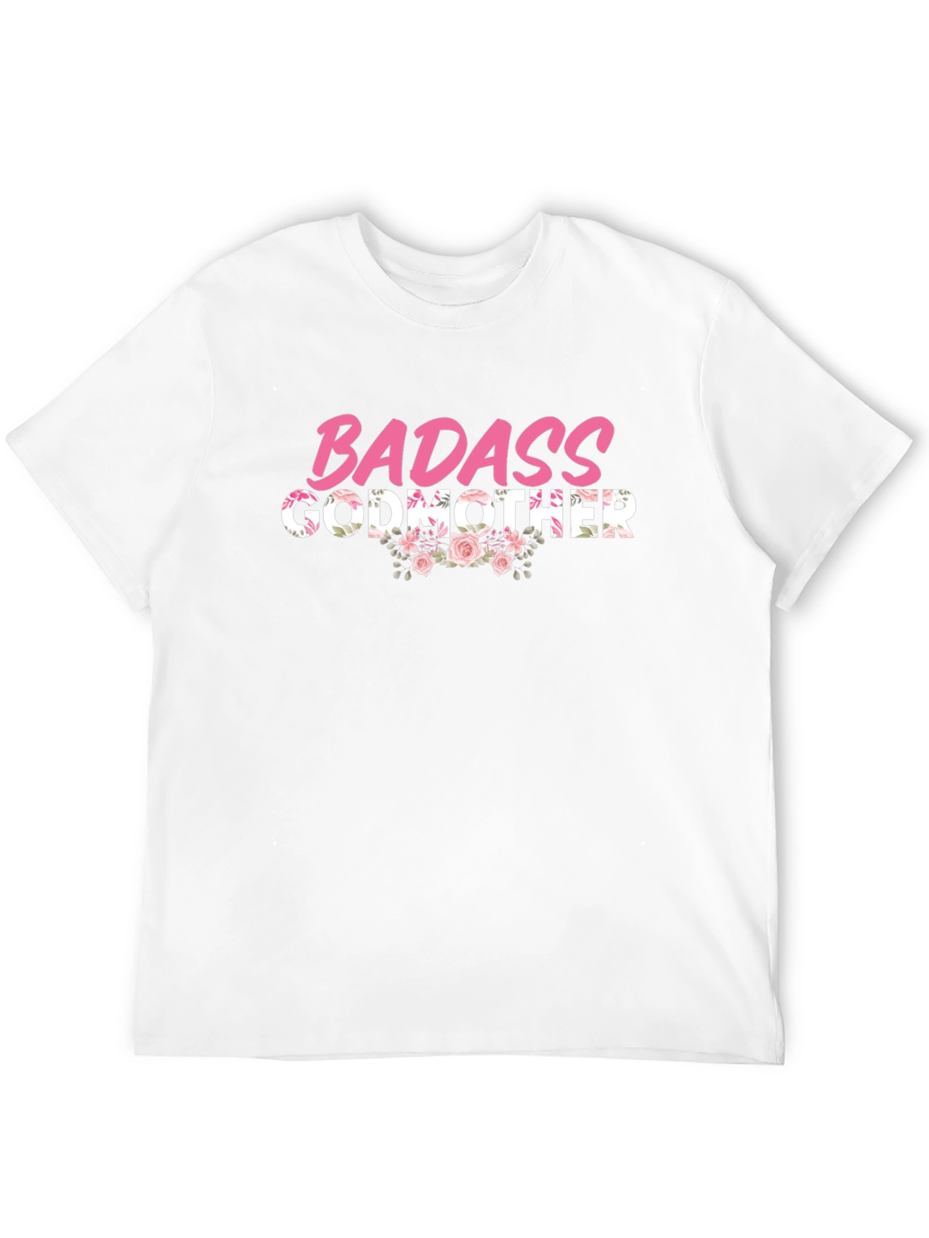 Badass Godmother Floral Graphic T-Shirt