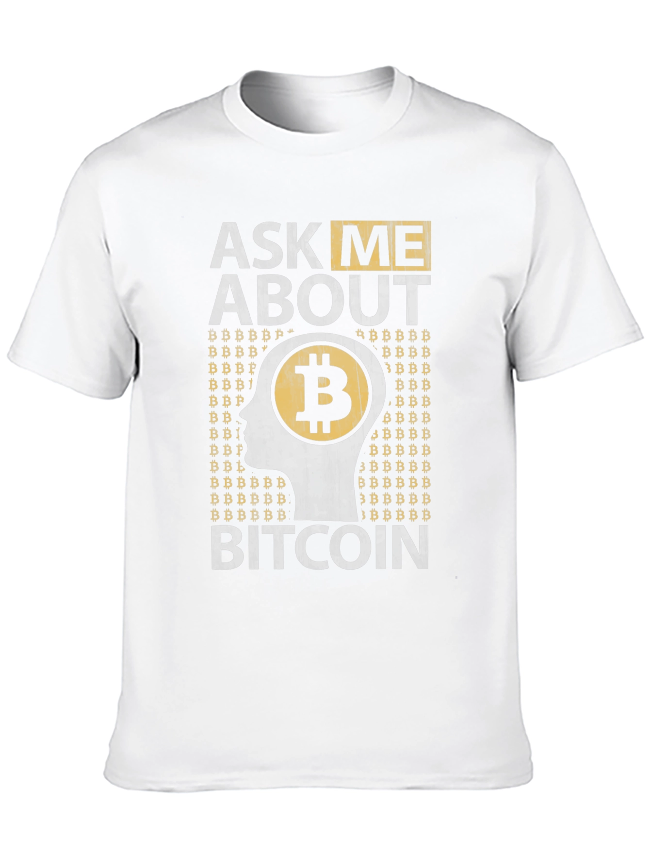 Ask Me About Bitcoin Graphic Tee