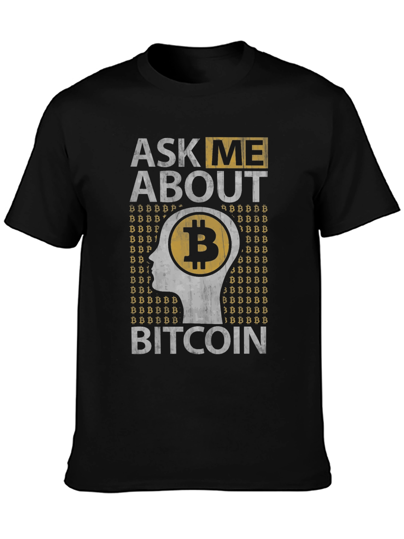Ask Me About Bitcoin Graphic Tee