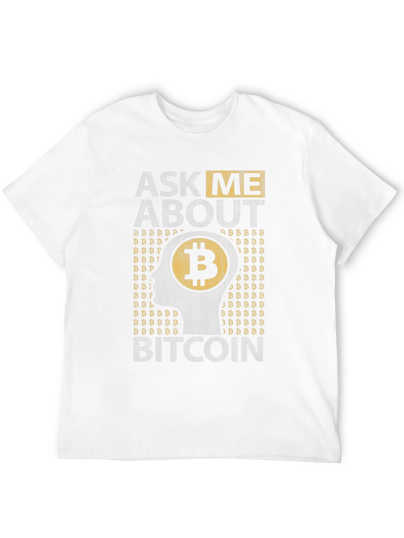Ask Me About Bitcoin Graphic Tee