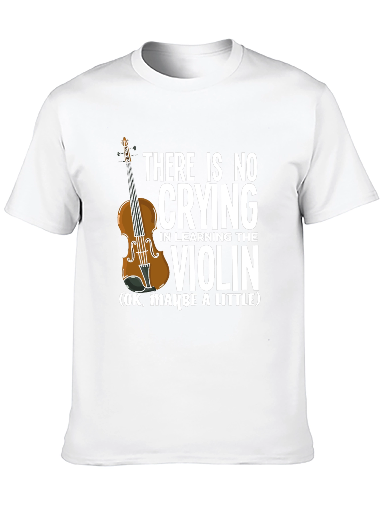 There is No Crying Violin T-Shirt