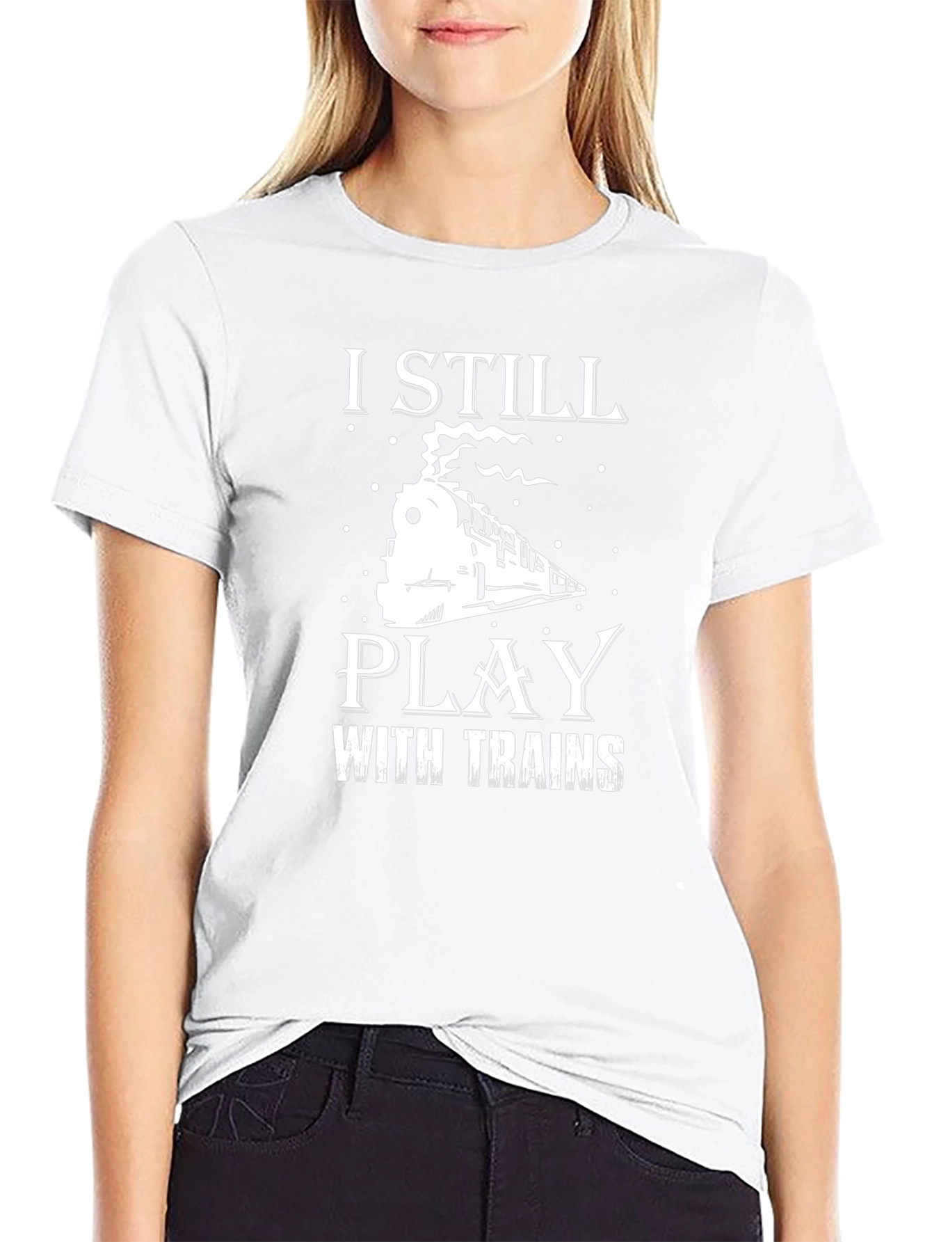 I Still Play with Trains Graphic Tee