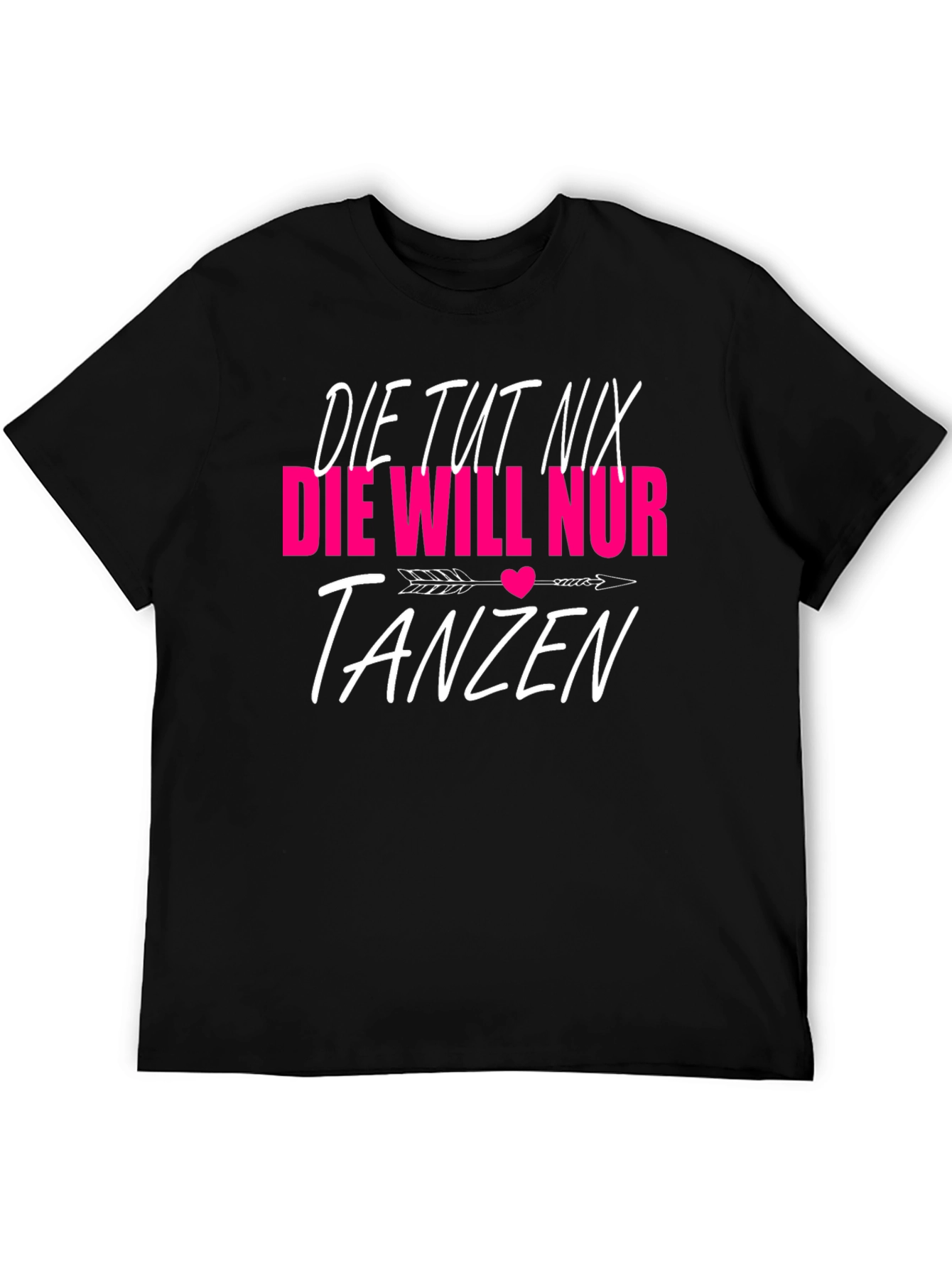 Die Tut Nix Tanzen Graphic Tee
