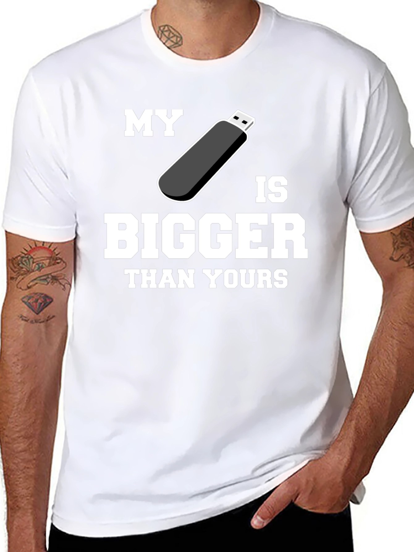 My USB is Bigger Than Yours - Funny T-Shirt