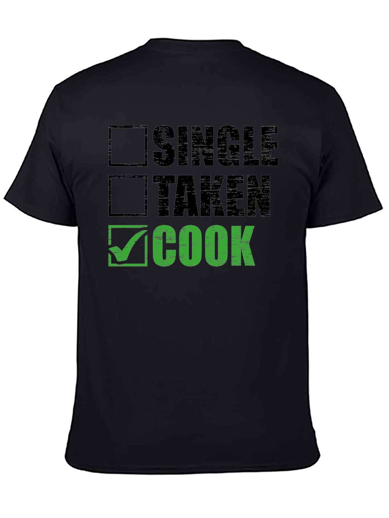 Single Taken Cook Graphic T-Shirt