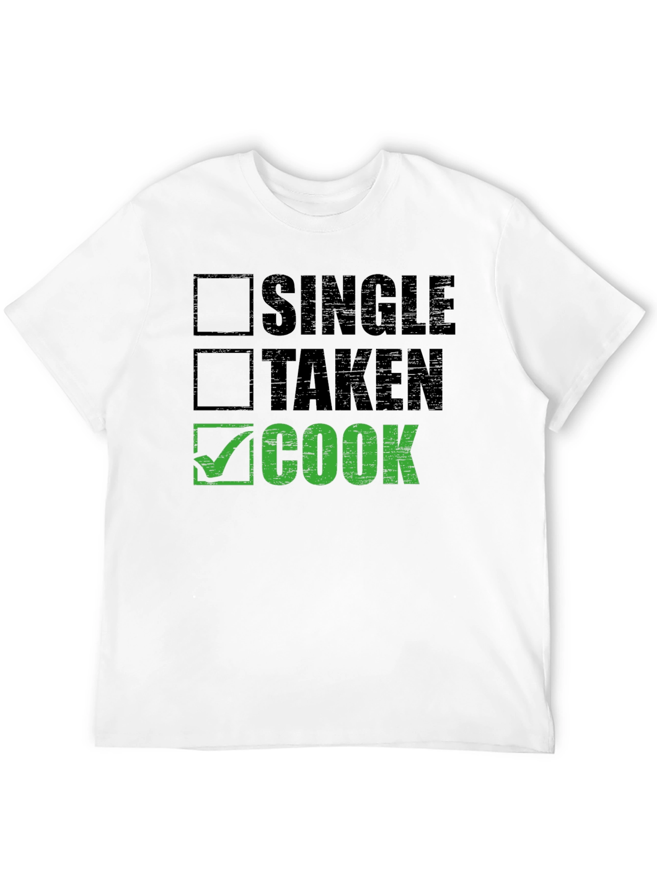 Single Taken Cook Graphic T-Shirt