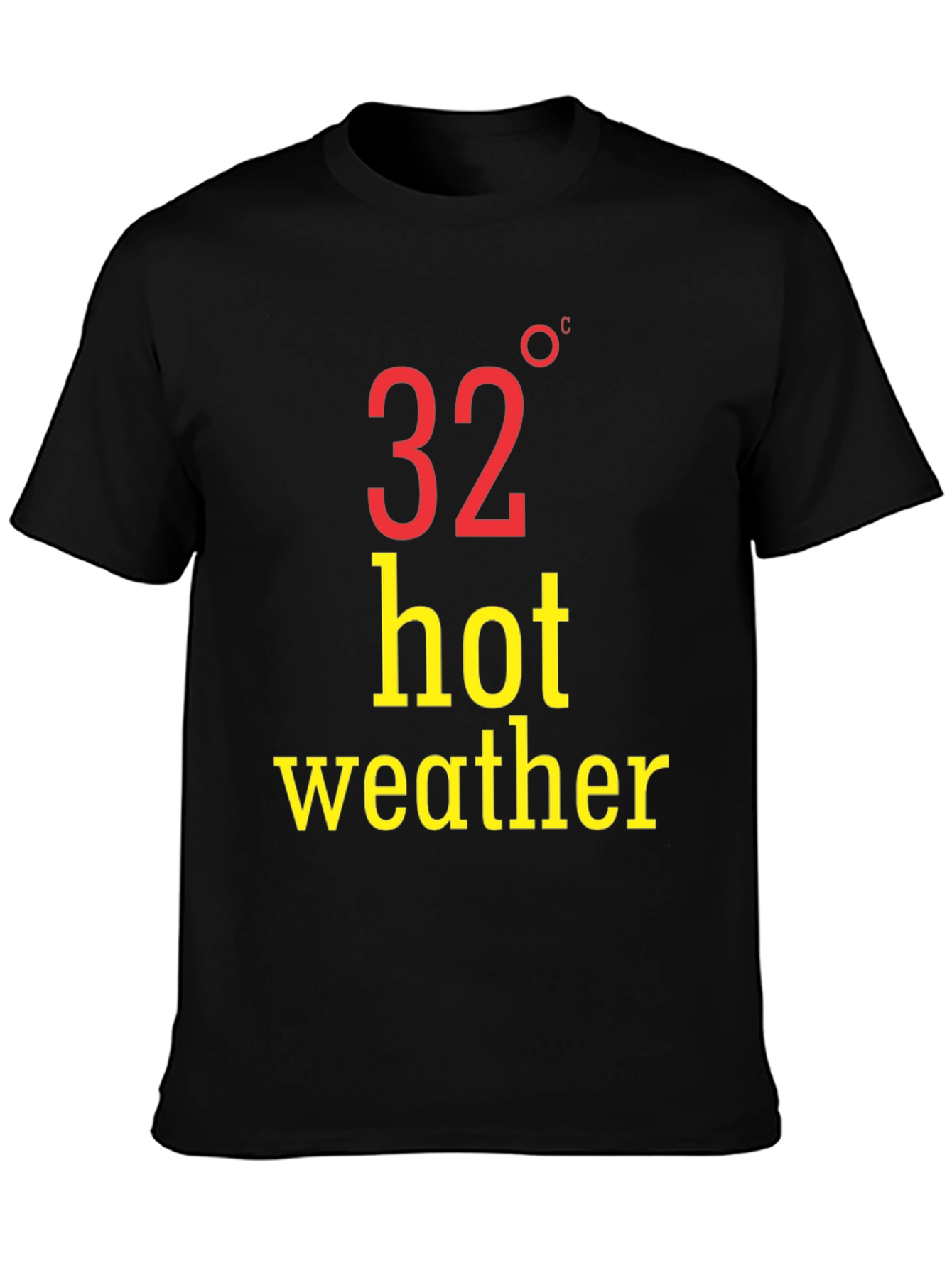 Hot Weather T-Shirt - 32 Degrees