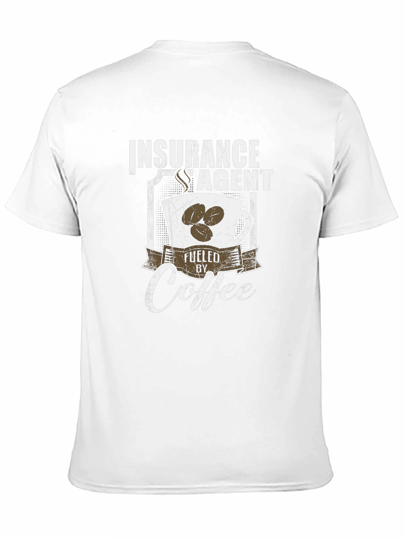 Insurance Agent Fuelled by Coffee T-Shirt