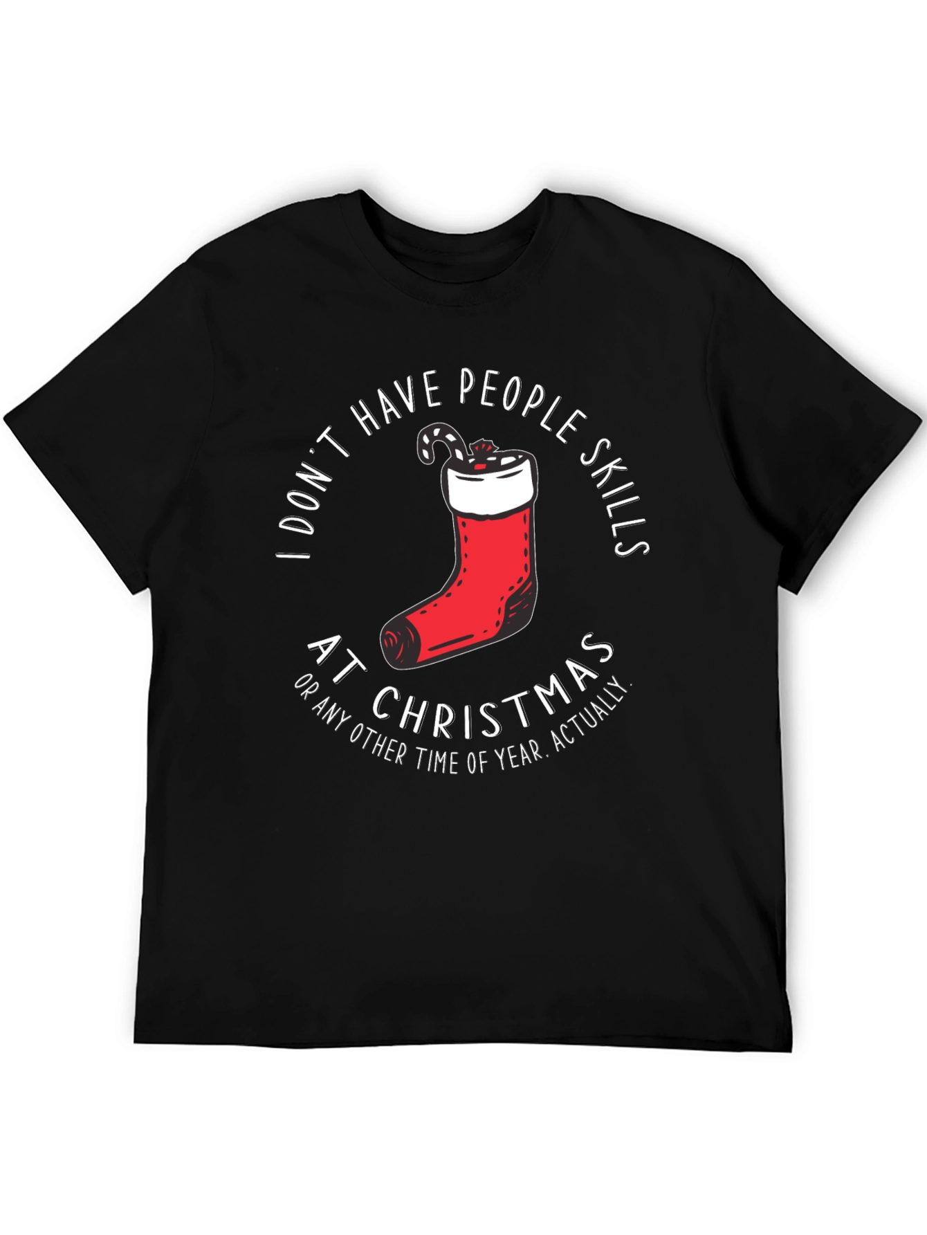 Funny Christmas T-Shirt - I Dont Have People Skills