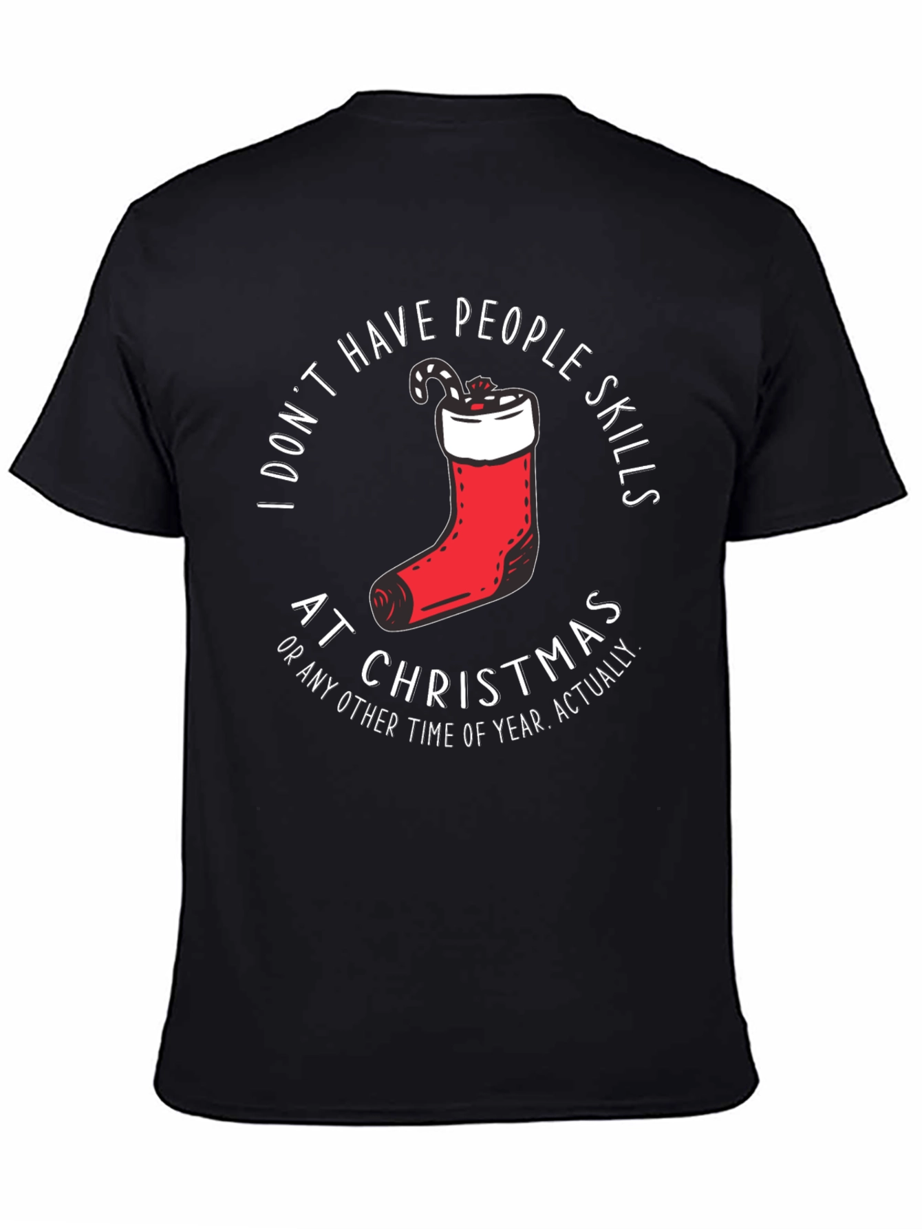 Funny Christmas T-Shirt - I Dont Have People Skills
