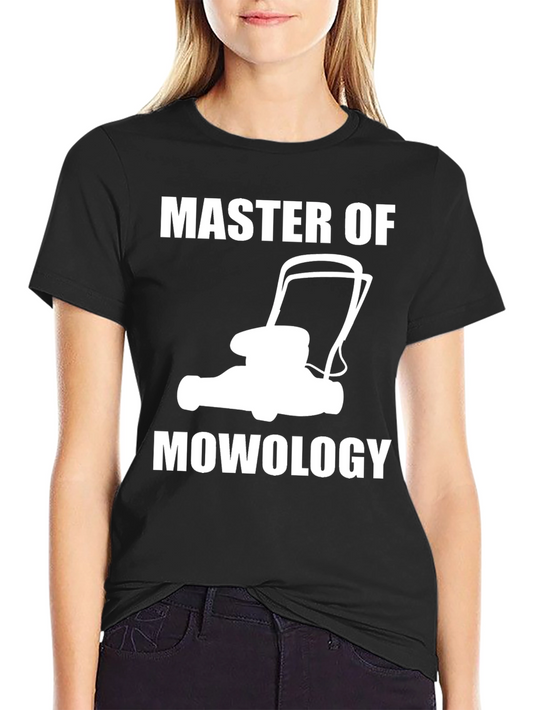 Master of Mowology Funny Lawn Mower T-Shirt